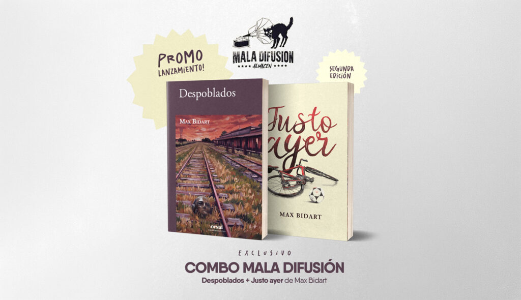 Despoblados + Justo ayer, disponibles en Almacén Mala Difusión