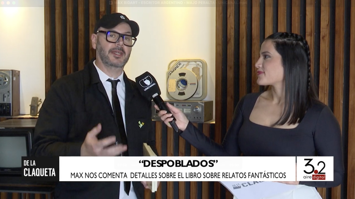 Max Bidart presentó Despoblados y Justo ayer en "De La Claqueta", el programa de Majo Peralta en Unicanal