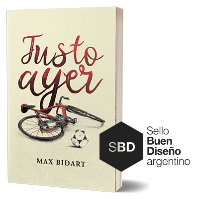 Justo ayer, de Max Bidart, fue distinguido con el Sello Buen Diseño Argentino 2026